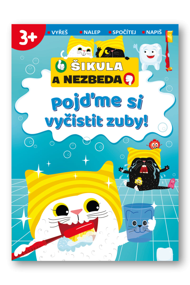 Pojďme si vyčistit zuby -Šikula a Nezbeda