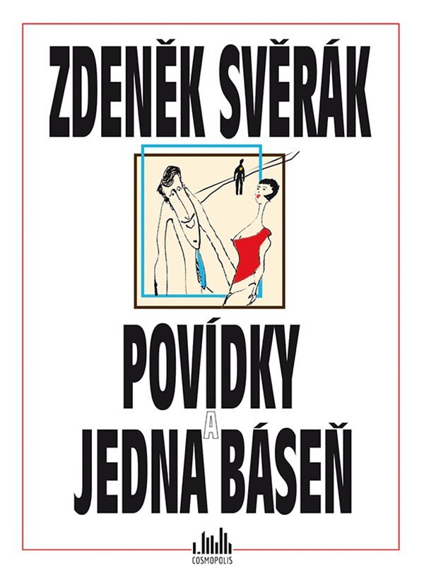 Povídky a jedna báseň – Svěrák Zdeněk