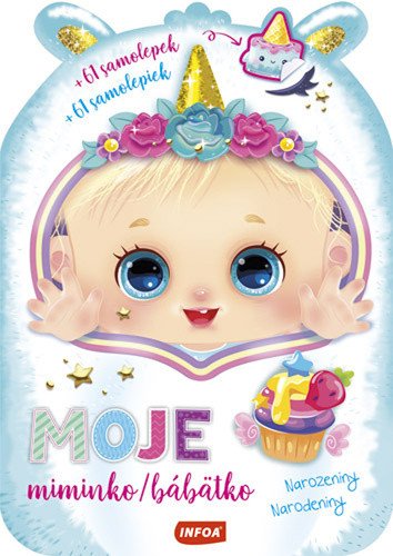 Moje miminko - Narozeniny Moje bábätko - Narodeniny 68 samolepek