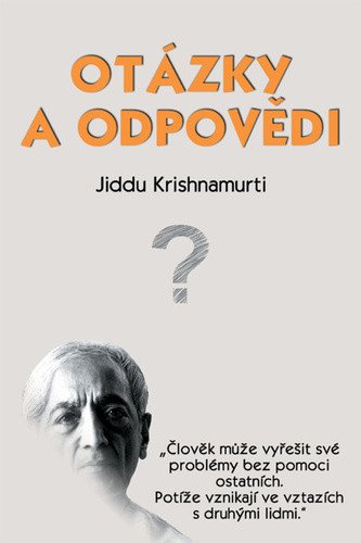 Otázky a odpovědi – Krišnamúrti Džiddú