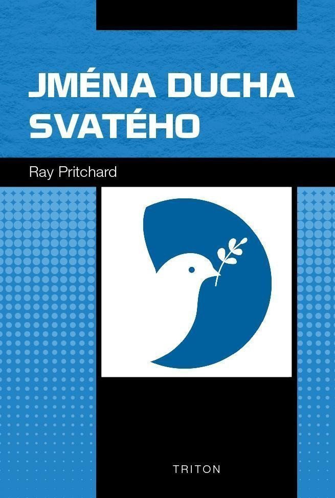 Jména Ducha svatého – Pritchard Ray