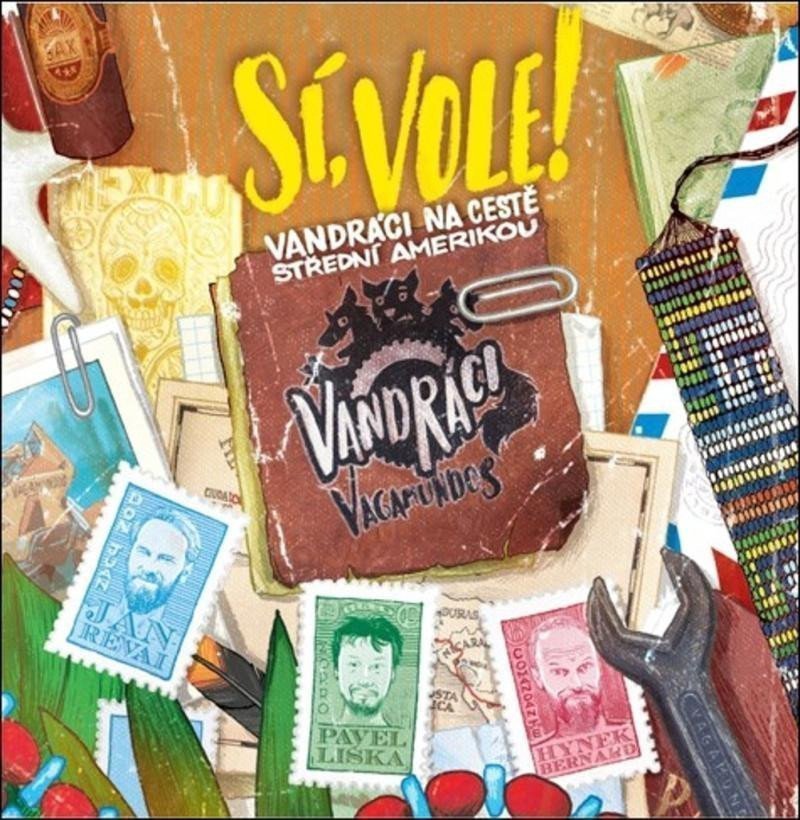 Sí vole Vandráci na cestě Střední Amerikou - CDmp3