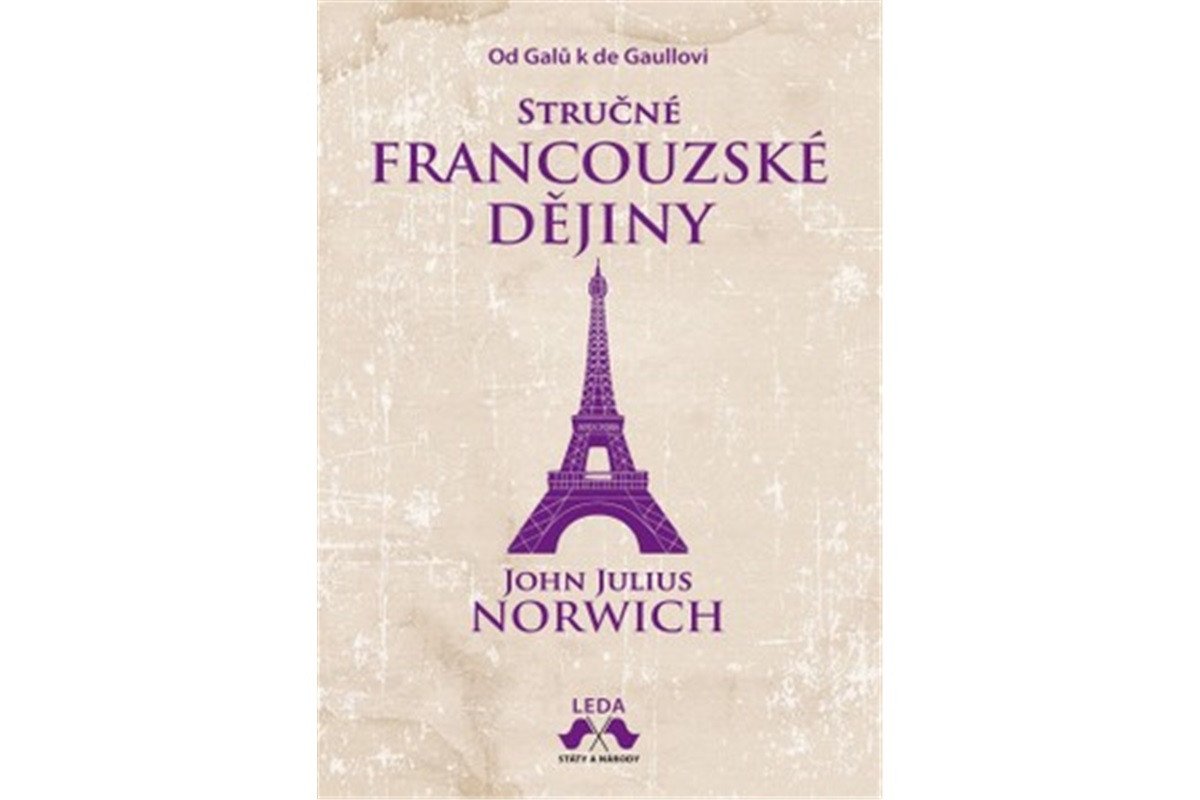 Stručné francouzské dějiny – Norwich John Julius