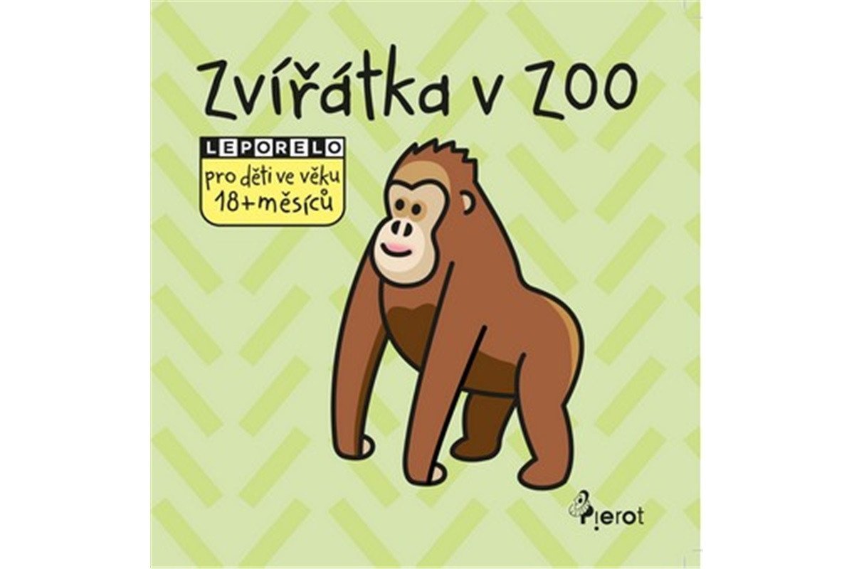 Zvířatka v ZOO - Leporelo pro děti ve věku 18 měsíců – Jiskra Jan