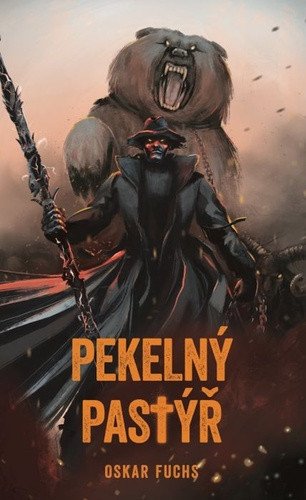 Pekelný pastýř – Fuchs Oskar (2021)