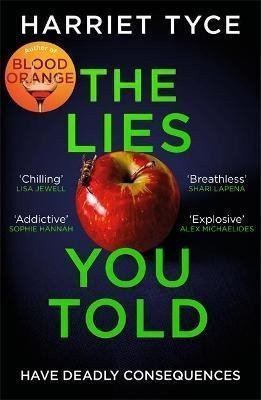 The Lies You Told – Tyce Harriet