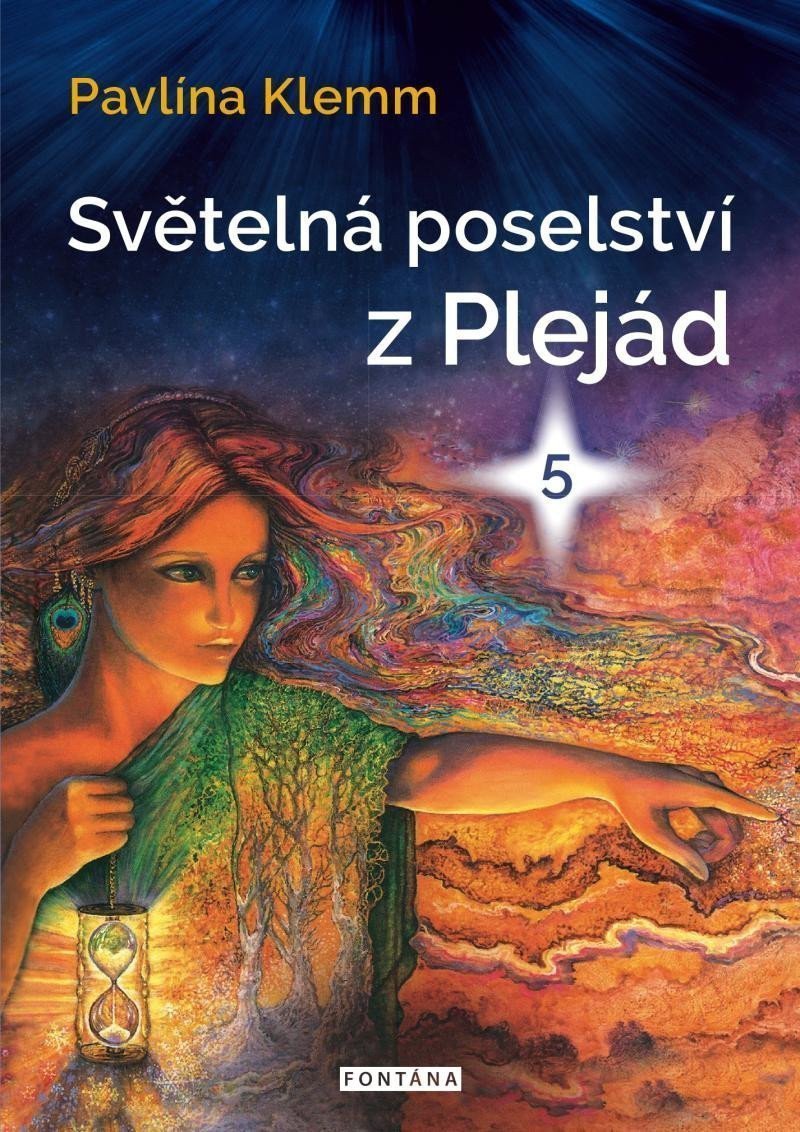 Světelná poselství z Plejád 5 – Klemm Pavlína