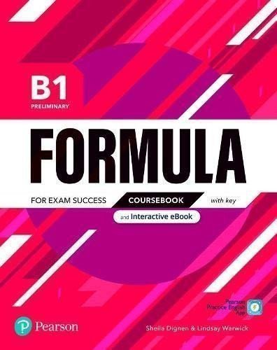 Formula B1 Preliminary Coursebook with eBook with Key – Dignen Shella