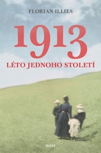1913 Léto jednoho století – Illies Florian