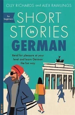 Short Stories in German for Beginners – Richards Olly