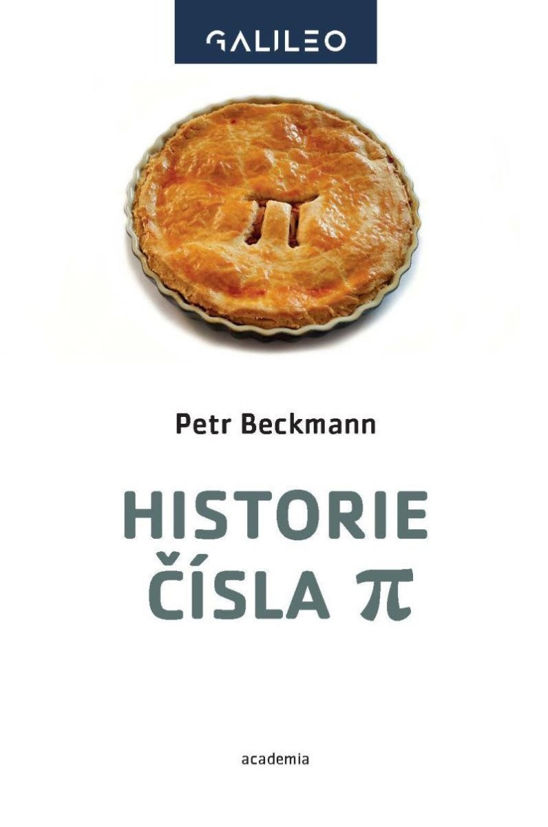 Historie čísla Pí – Beckmann Petr