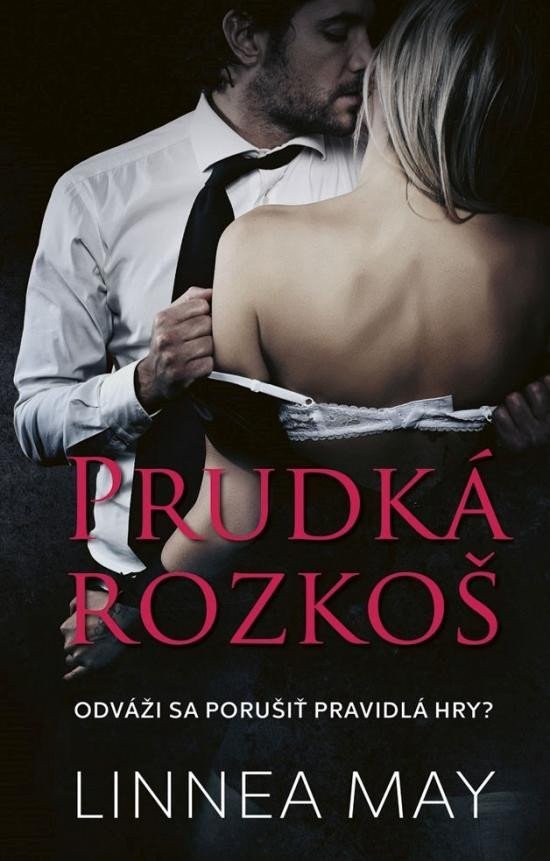 Prudká rozkoš slovensky – May Linnea