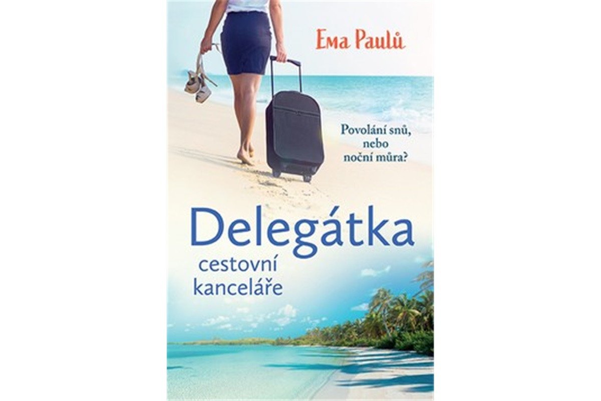 Delegátka cestovní kanceláře – Paulů Ema