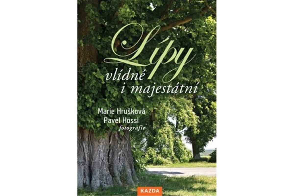 Lípy vlídné i majestátní – Hrušková Marie