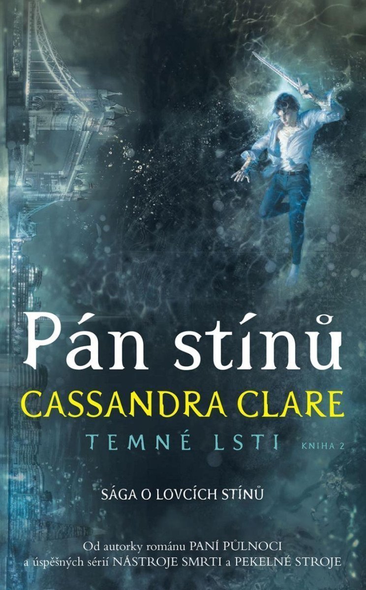 Pán stínů - Temné lsti 2 – Clareová Cassandra