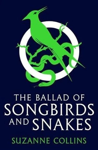The Ballad of Songbirds and Snakes – Collinsová Suzanne