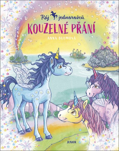 Ráj jednorožců 1 - Kouzelné přání – Blumová Anna