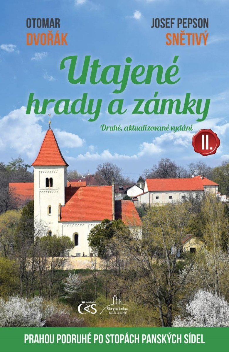 Utajené hrady a zámky II aneb Prahou podruhé po stopách panských sídel - 2 aktualizované vydání – Dvořák Otomar