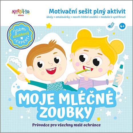 Moje mléčné zoubky Motivační sešit plný aktivit