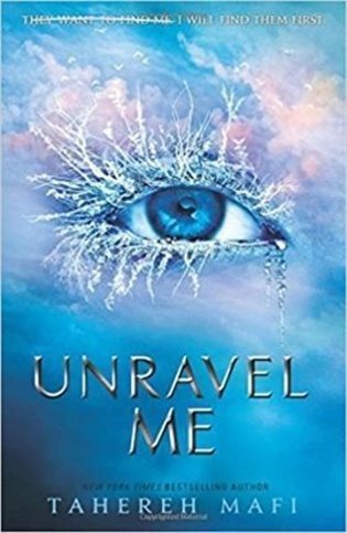 Unravel Me – Mafi Tahereh