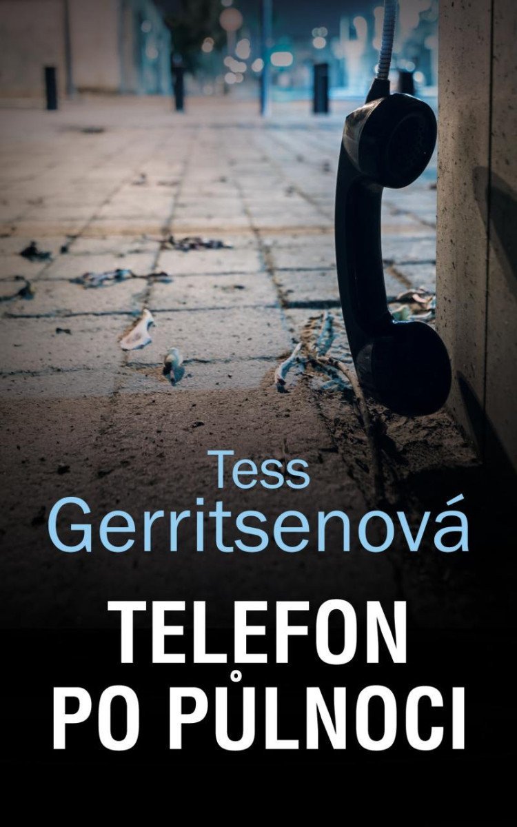 Telefon po půlnoci – Gerritsenová Tess