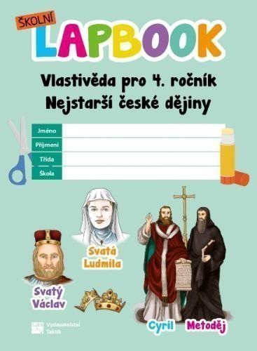 Školní lapbook Vlastivěda pro 4 ročník - Nejstarší české dějiny