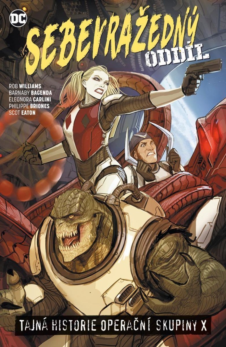 Sebevražedný oddíl 6 - Tajná historie operační skupiny X – Williams Rob