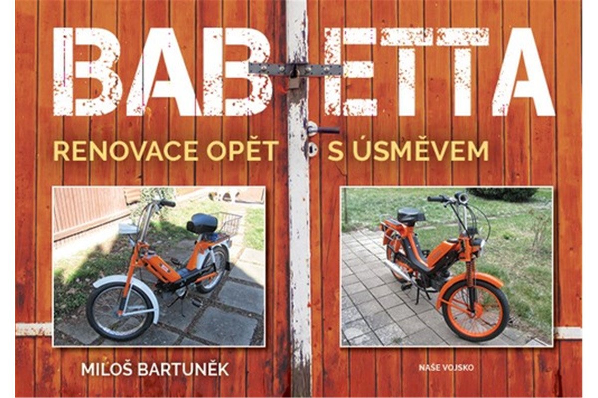 Babetta - Renovace opět s úsměvem – Bartuněk Miloš