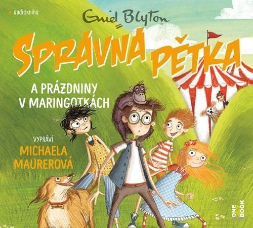 Správná pětka a prázdniny v maringotkách - CDmp3 Čte Michaela Maurerová