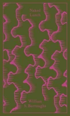 Naked Lunch – Burroughs William Seward