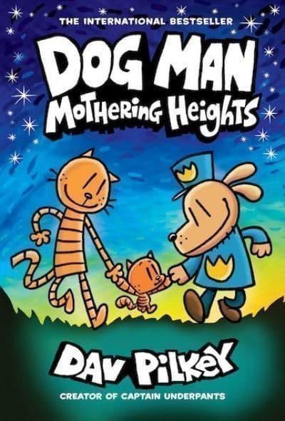 Dog Man 10: Mothering Heights – Pilkey Dav (2021)