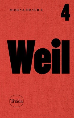 Moskva-hranice – Weil Jiří (2021)