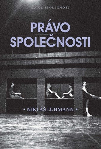 Právo společnosti – Luhmann Niklas