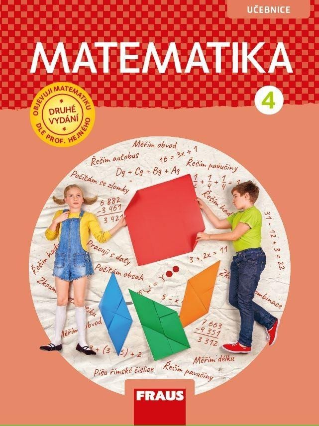 Matematika 4 dle prof Hejného - Učebnice nová generace – Hejný Milan