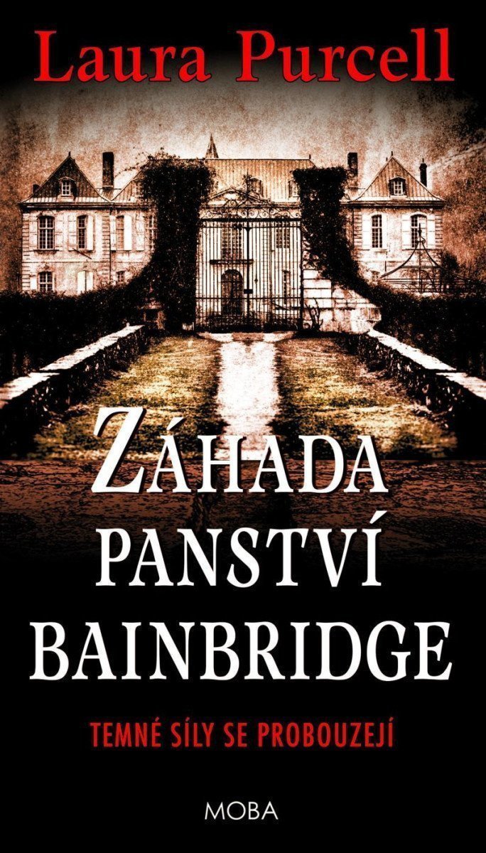 Záhada panství Bainbridge – Purcell Laura