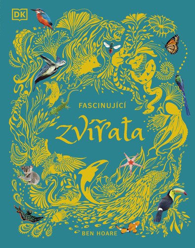 Fascinující zvířata – Hoare Ben