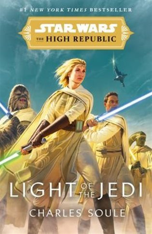Star Wars Light of the Jedi The High Republic – Soule Charles