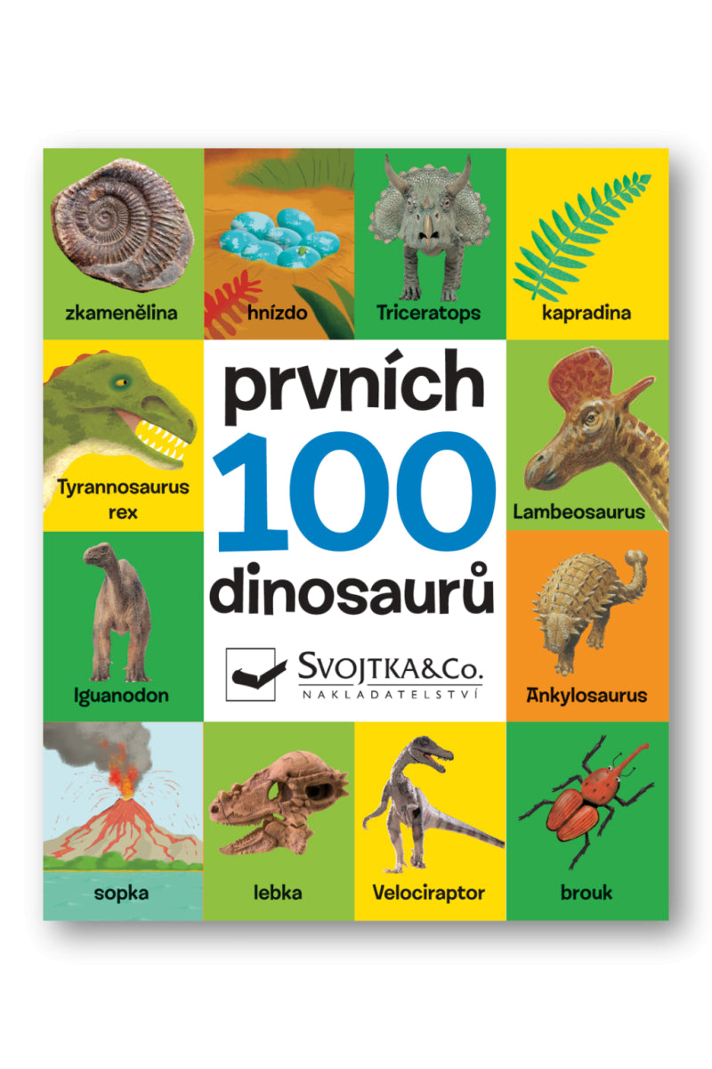 Prvních 100 dinosaurů – Mátl Vladimír