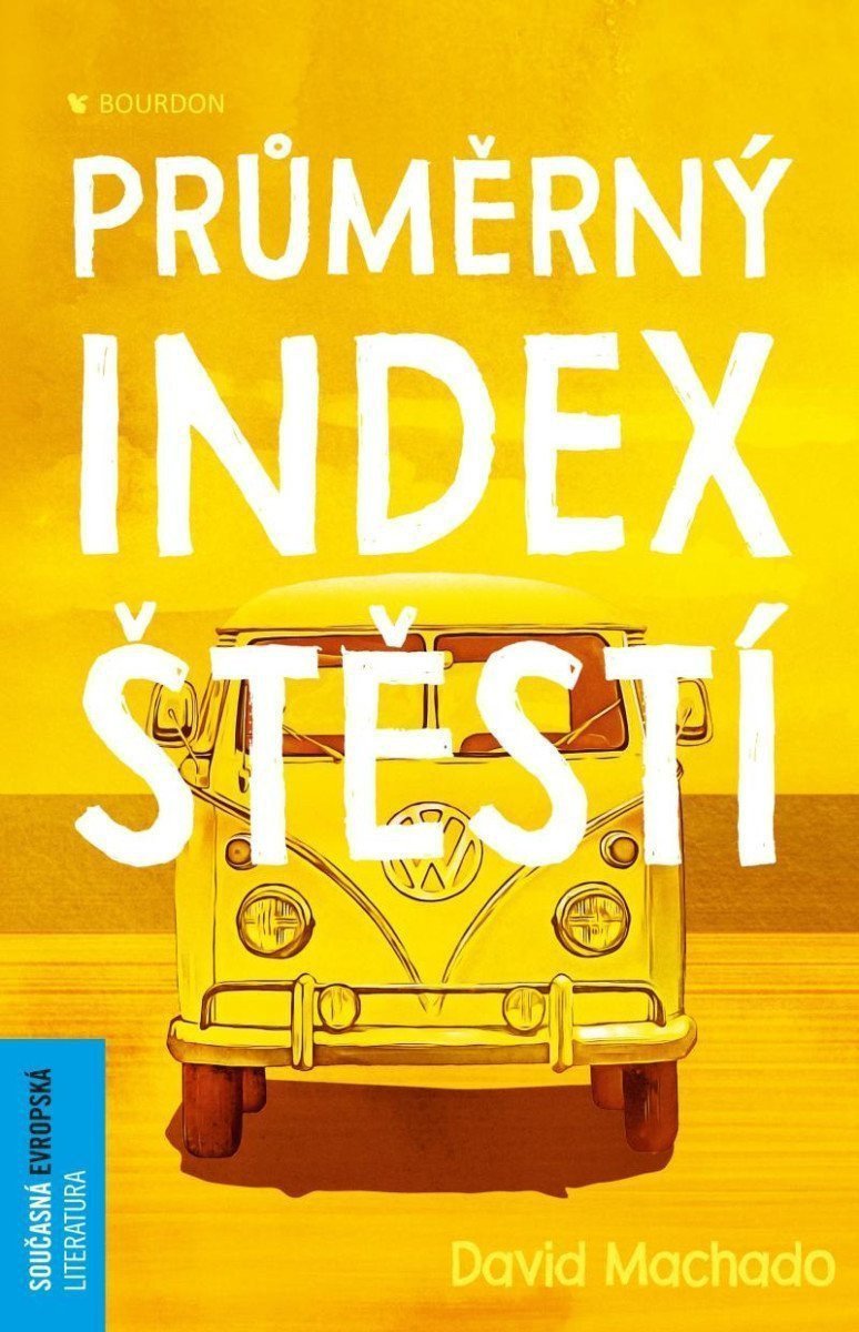 Průměrný index štěstí – Machado David