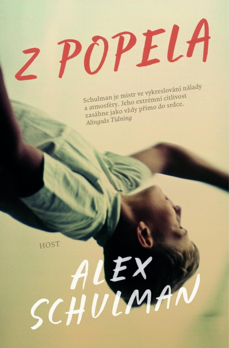 Z popela – Schulman Alex