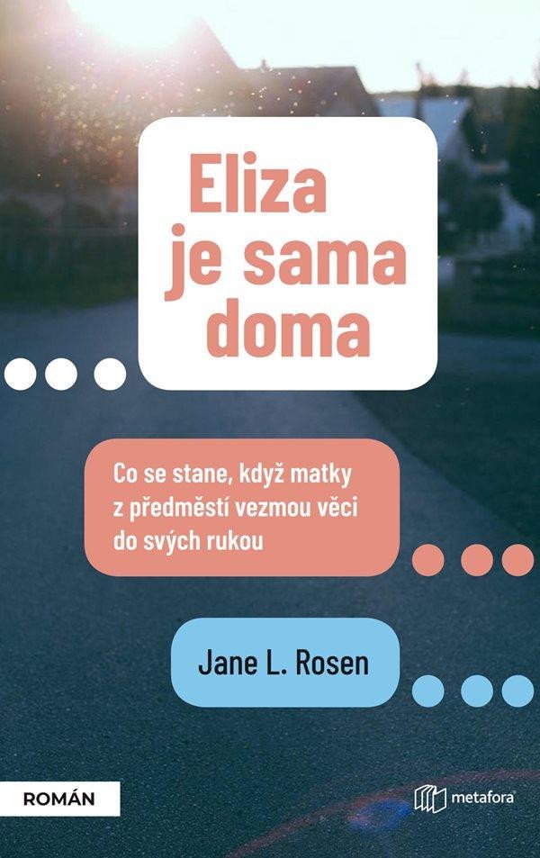 Eliza je sama doma – Rosenová Jane L