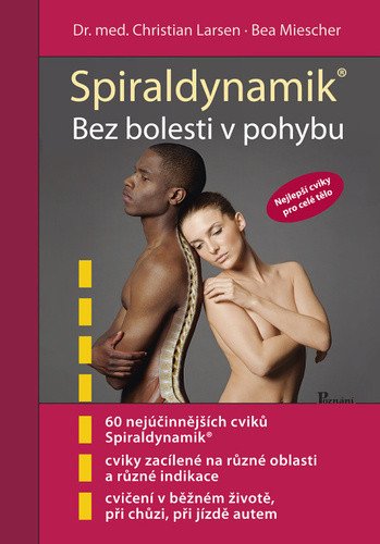Spiráldynamik - Bez bolesti v pohybu – Larsen Christian