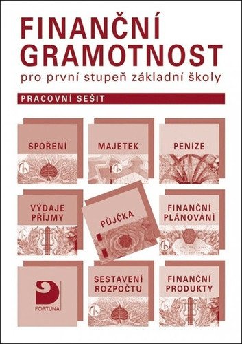 Finanční gramotnost pro 1st ZŠ - praconí sešit – Jakeš Petr