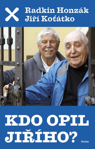 Kdo opil Jiřího – Honzák Radkin