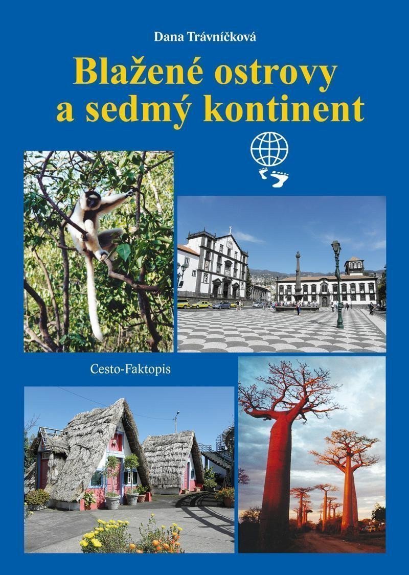 Blažené ostrovy a sedmý kontinent – Trávníčková Dana