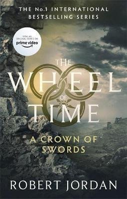 A Crown Of Swords : Book 7 of the Wheel of Time – Jordan Robert (2021)