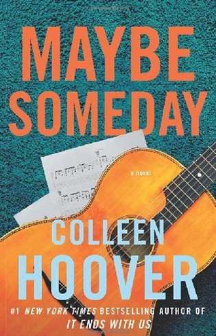 Maybe Someday – Hooverová Colleen
