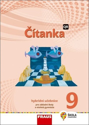 Čítanka 9 - Hybridní učebnice nová generace – Šebesta Karel