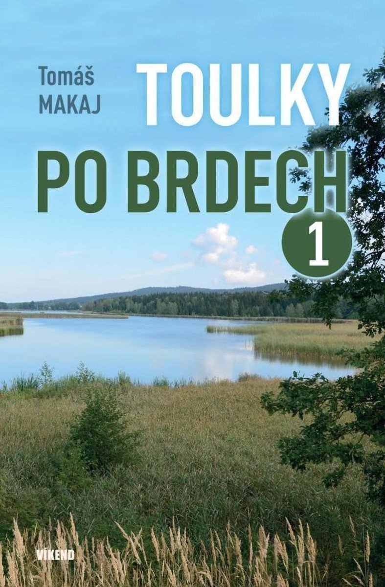 Toulky po Brdech 1 – Makaj Tomáš