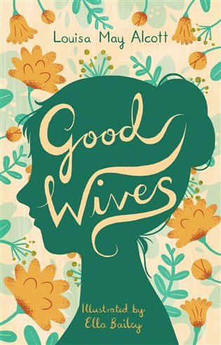 Good Wives – Alcott Louisa May